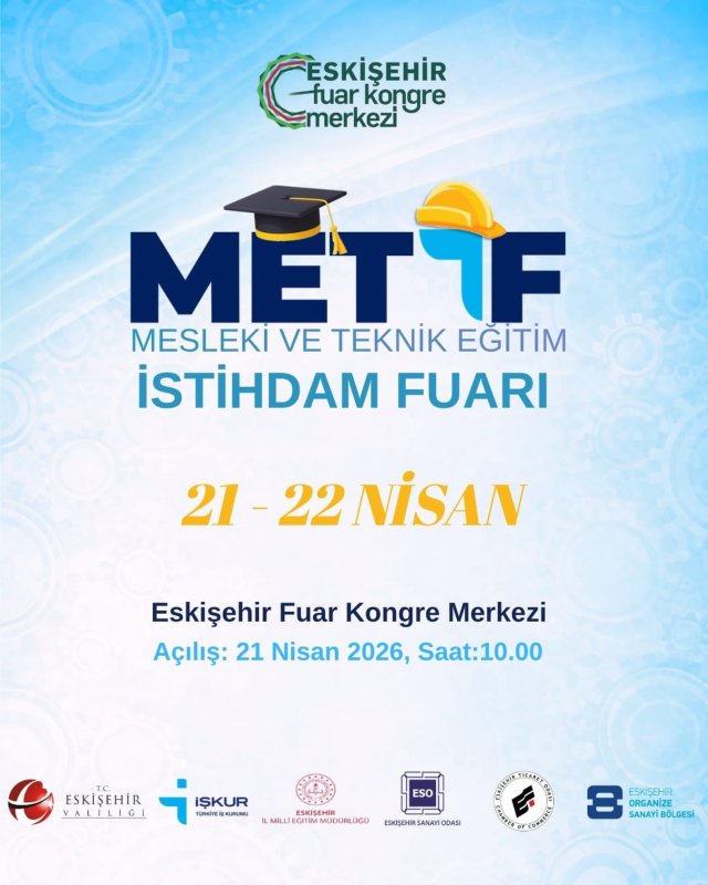 Eskişehir METİF 2026 İçin Geri Sayım Başladı: Vali Yılmaz’dan Gençlere Kariyer ve İstihdam Çağrısı